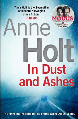 In Dust and Ashes (Hanne Wilhelmsen Series)
