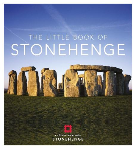 The Little Book of Stonehenge (Little Books)