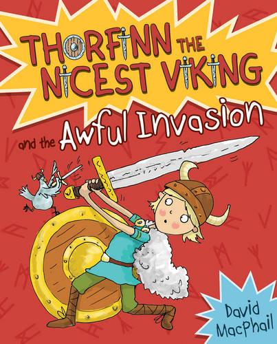 Thorfinn and the Awful Invasion (Young Kelpies: Thorfinn the Nicest Viking)