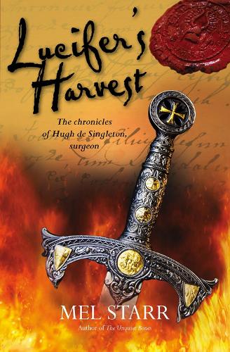 Lucifer's Harvest: The Chronicles of Hugh De Singleton, Surgeon: 9