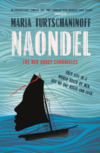 Naondel (The Red Abbey Chronicles)