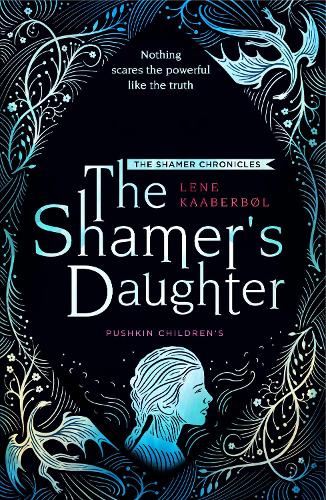 The Shamer's Daughter (The Shamer Chronicles 1)