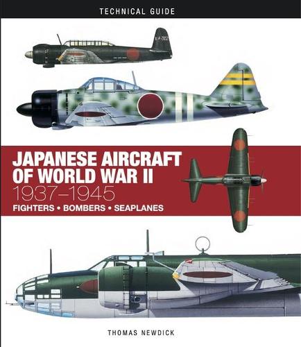 Japanese Aircraft of World War II (Technical Guides): 1937�1945