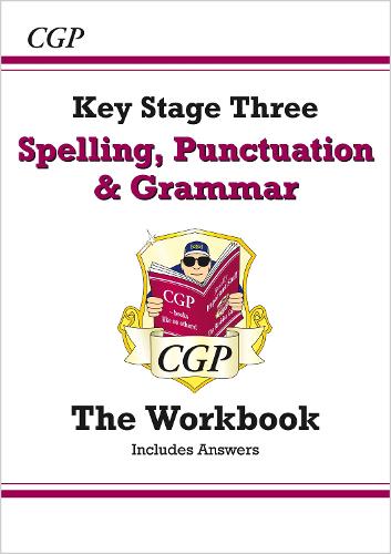 Spelling, Punctuation and Grammar for KS3 - the Workbook (with answers and online edition)