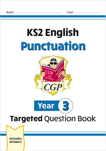 KS2 English Targeted Question Book: Punctuation - Year 3