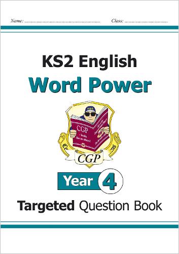 KS2 English Targeted Question Book: Word Power - Year 4