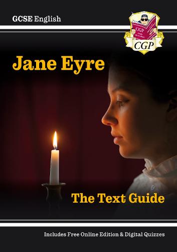 GCSE English Text Guide - Jane Eyre