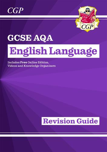 New GCSE English Language AQA Revision Guide - for the Grade 9-1 Course