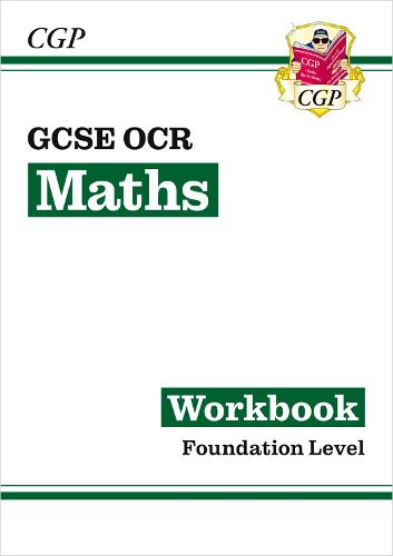 New GCSE Maths OCR Workbook: Foundation - for the Grade 9-1 Course