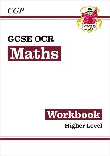 New GCSE Maths OCR Workbook: Higher - for the Grade 9-1 Course