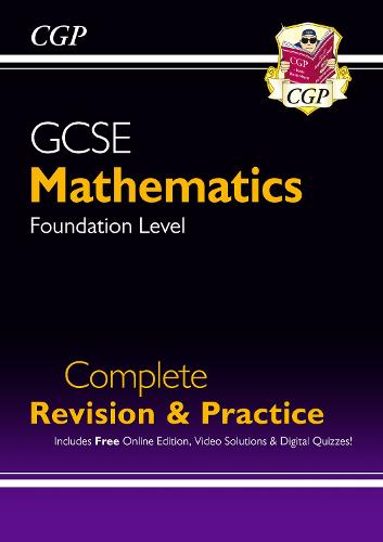 New GCSE Maths Complete Revision & Practice: Foundation - for the Grade 9-1 Course