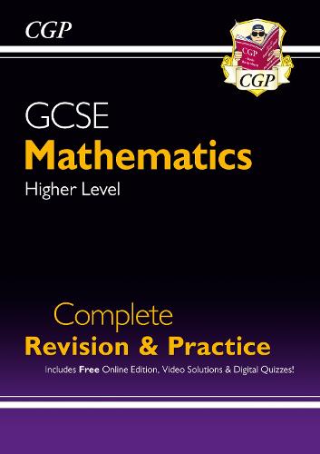 New GCSE Maths Complete Revision & Practice: Higher - for the Grade 9-1 Course