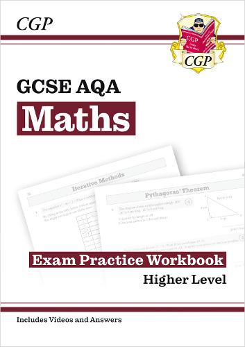 New GCSE Maths AQA Exam Practice Workbook: Higher - for the Grade 9-1 Course (includes Answers)