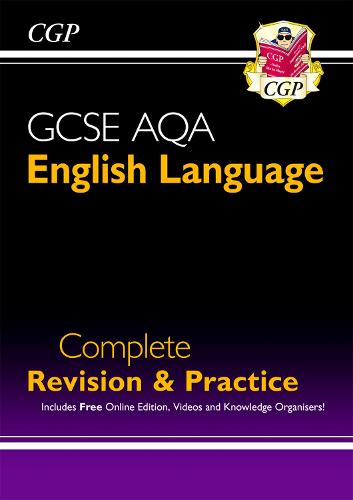 New GCSE English Language AQA Complete Revision & Practice - for the Grade 9-1 Course
