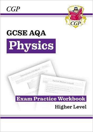 New Grade 9-1 GCSE Physics: AQA Exam Practice Workbook