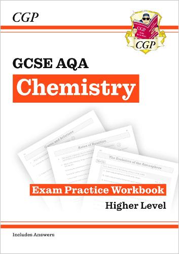 New Grade 9-1 GCSE Chemistry: AQA Exam Practice Workbook (with answers)