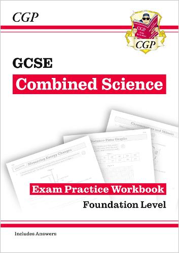 New Grade 9-1 GCSE Combined Science: Exam Practice Workbook (with answers) - Foundation