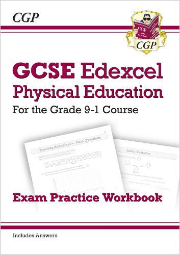 New GCSE Physical Education Edexcel Exam Practice Workbook - for the Grade 9-1 Course (incl Answers)