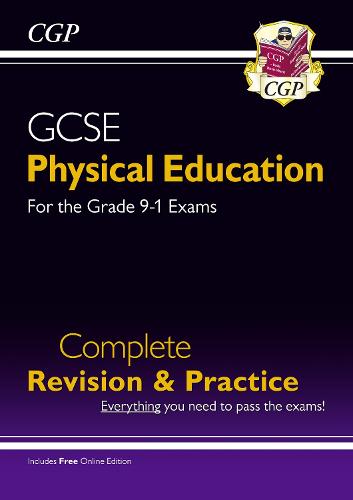 New GCSE Physical Education Complete Revision & Practice - for the Grade 9-1 Course (with Online Ed)