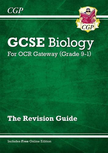 New Grade 9-1 GCSE Biology: OCR Gateway Revision Guide with Online Edition