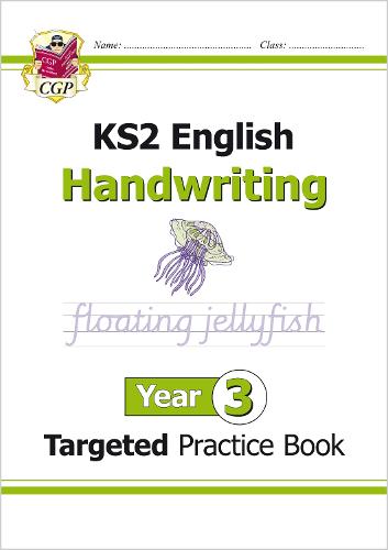 New KS2 English Targeted Practice Book: Handwriting - Year 3