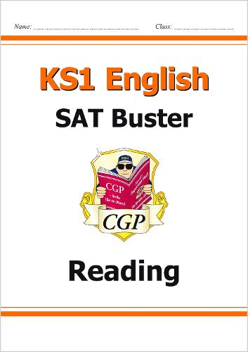 New KS1 English SAT Buster: Reading (for tests in 2018 and beyond) (CGP KS1 English SATs)