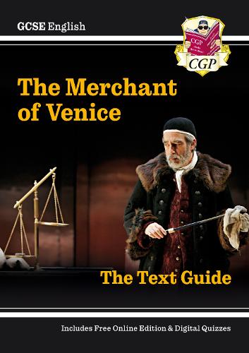 Grade 9-1 GCSE English Shakespeare Text Guide - The Merchant of Venice (CGP GCSE English 9-1 Revision)