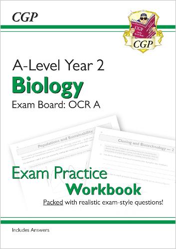 New A-Level Biology: OCR A Year 2 Exam Practice Workbook - includes Answers (CGP A-Level Biology)