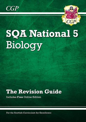 New National 5 Biology: SQA Revision Guide with Online Edition (CGP Scottish Curriculum for Excellence)