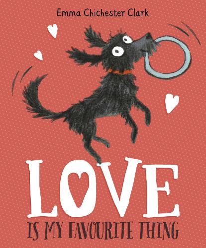 Love Is My Favourite Thing: A Plumdog Story (Plumdog 1)