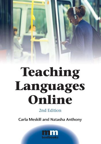 Teaching Languages Online (MM Textbooks)