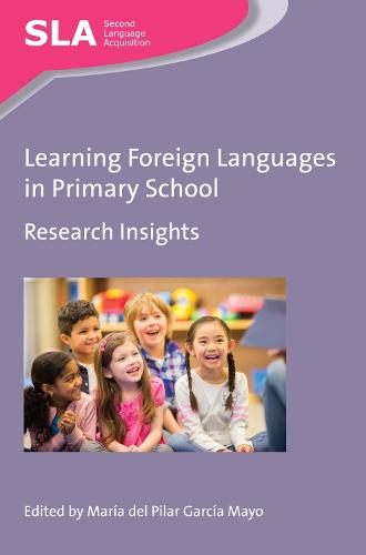 Learning Foreign Languages in Primary School: Research Insights (Second Language Acquisition)