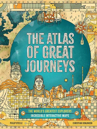 The Atlas of Great Journeys: The Story of Discovery in Amazing Maps (Augmented Reality)