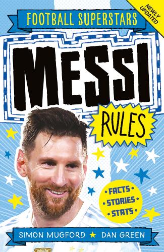 Messi Rules (Football Superstars)