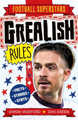 Grealish Rules (Football Superstars)