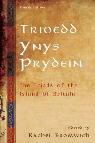 Trioedd Ynys Prydein: The Triads of the Island of Britain