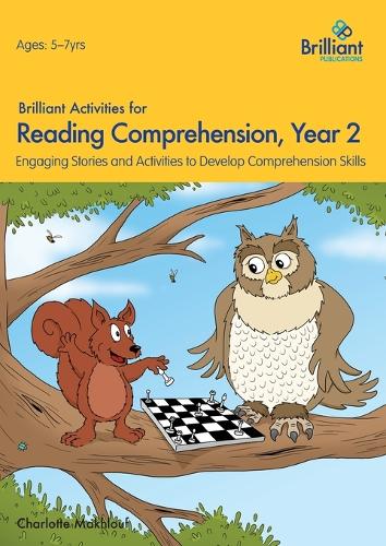 Brilliant Activities for Reading Comprehension, Year 2: Engaging Stories and Activities to Develop Comprehension Skills