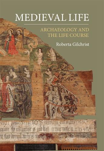 Medieval Life: Archaeology and the Life Course (0)