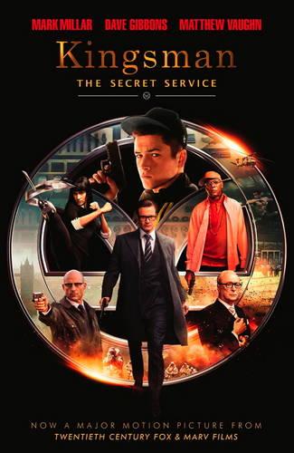 The Secret Service - Kingsman [Movie Tie-In Cover]