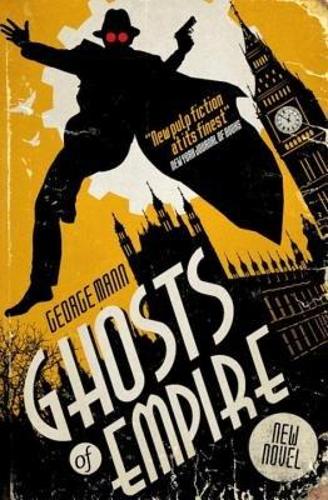 Ghosts of Empire: A Ghost Novel: 4 (The Ghost Series)