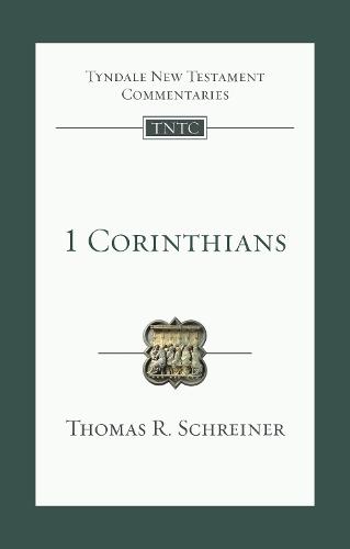 1 Corinthians: An Introduction And Commentary (Tyndale New Testament Commentary)