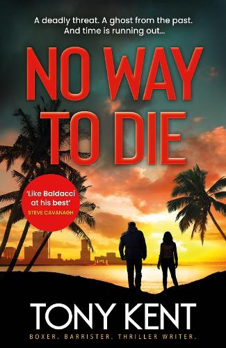 No Way to Die: ’An amalgam of 007 and Orphan X’ (Dempsey/Devlin Book 4)