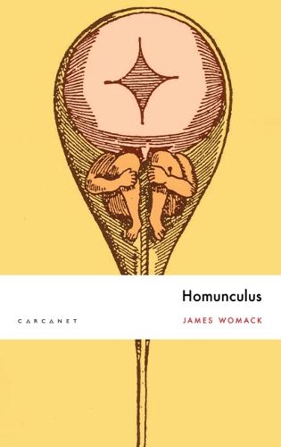 Homunculus (Carcanet Poetry)