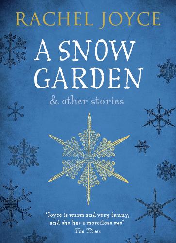 A Snow Garden and Other Stories