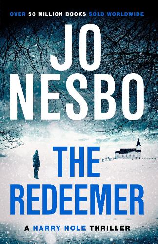 The Redeemer: A Harry Hole thriller (Oslo Sequence 4)