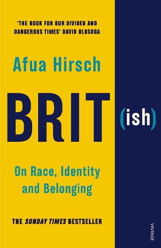 Brit(ish): On Race, Identity and Belonging
