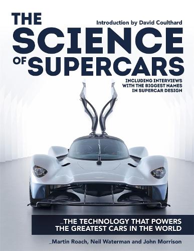 The Science of Supercars: The technology that powers the greatest cars in the world