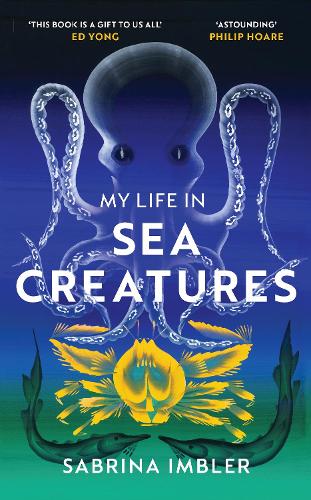 My Life in Sea Creatures: A young queer science writer�s reflections on identity and the ocean