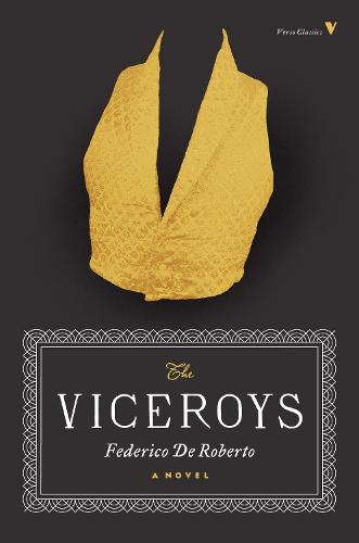The Viceroys: A Novel