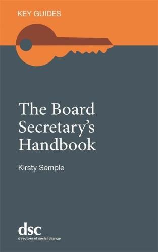 The Board Secretary's Handbook (Key Guides)